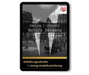 Ewelina C.Lisowska Natura Derwana