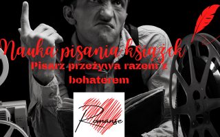 Pisarz przeżywa razem z bohaterem