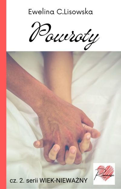 "Wiek-nieważny Powroty Ewelina C.Lisowska"