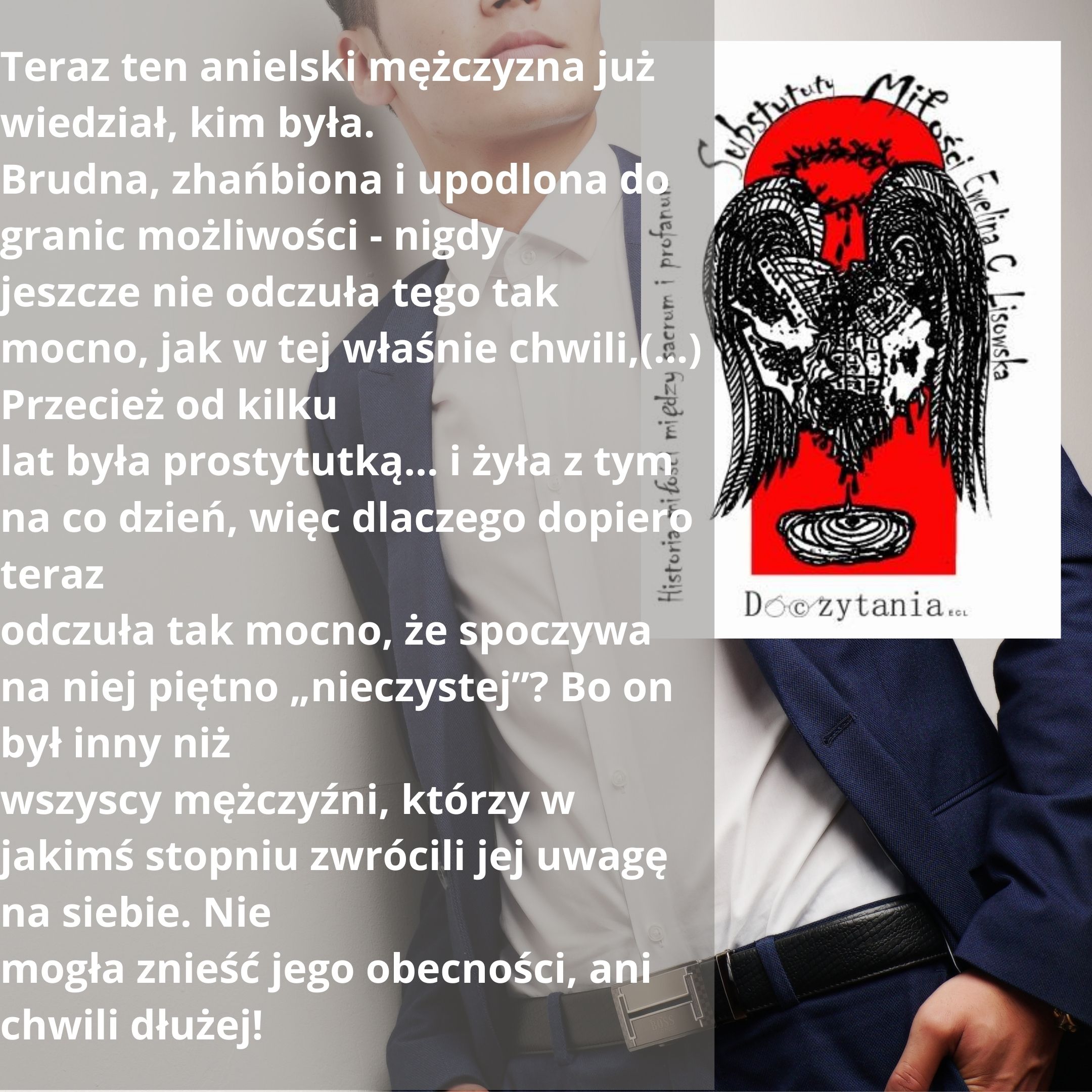 Substytuty Miłości - Ewelina C. Lisowska cytat