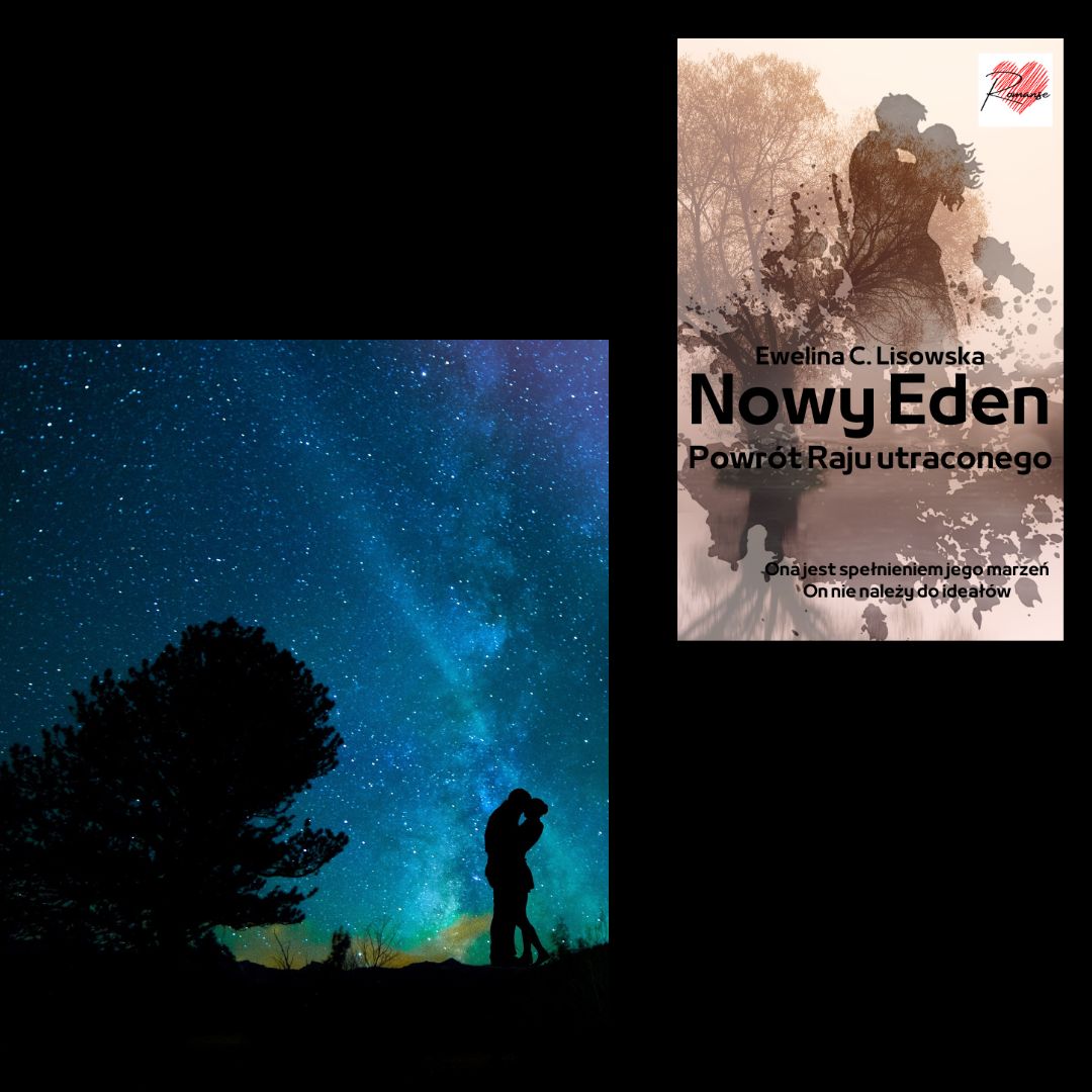 "NOWY EDEN Powrót Raju utraconego"