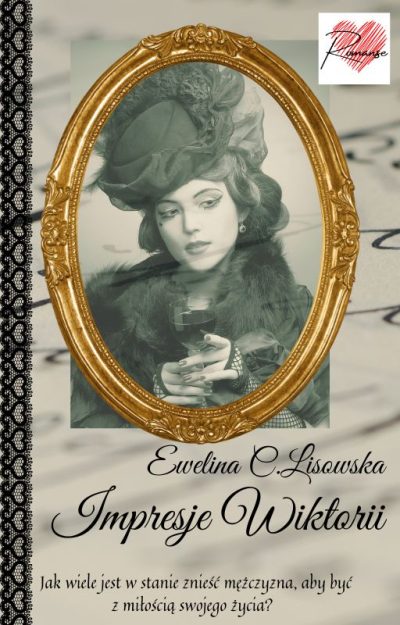 "Impresje Wiktorii Ewelina C.Lisowska"