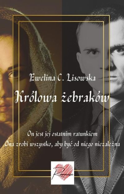 KRÓLOWA ŻEBRAKÓW Ewelina C.Lisowska