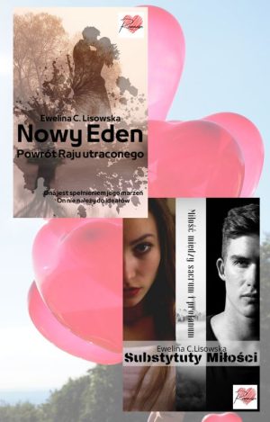 Substytuty Miłości, Nowy Eden