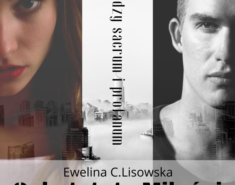 Ewelina C.Lisowska Substytuty Miłości