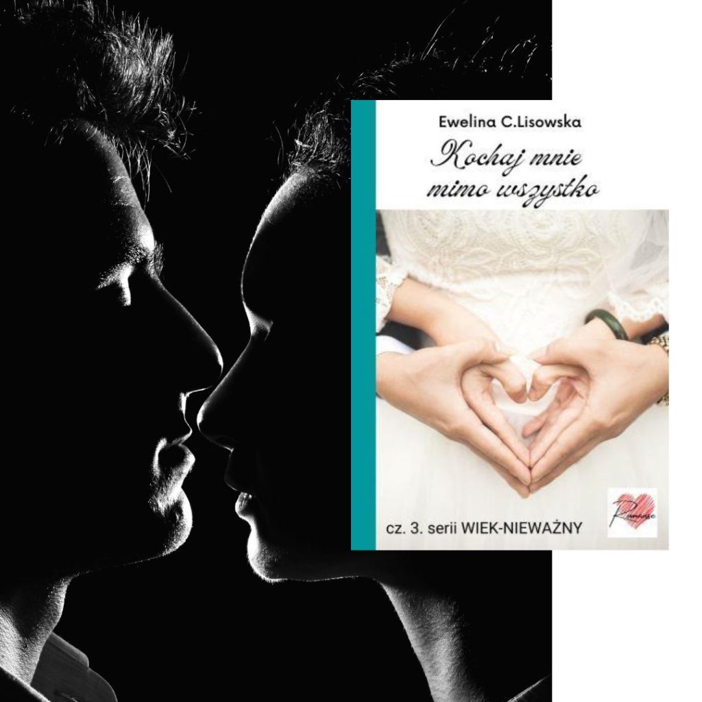 Kochaj mnie mimo wszystko