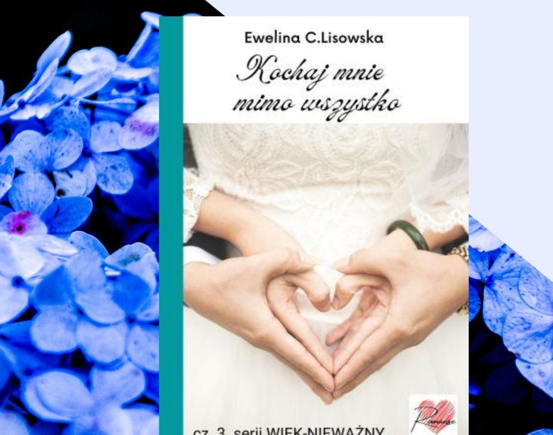 kochaj mnie mimo wszystko fragment książki