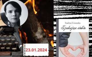 dni z twórczością Eweliny C. Lisowskiej wiek-nieważny szukając siebie