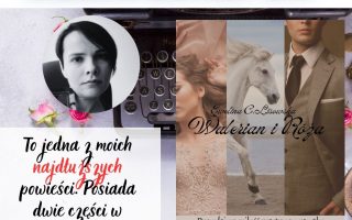 Dni z twórczością Eweliny C Lisowskiej WALERIAN I RÓŻA