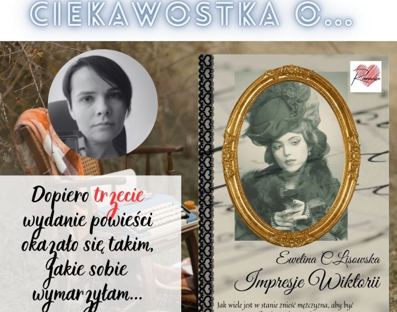 dnia z twórczością eweliny c lisowskiej impresje wiktorii