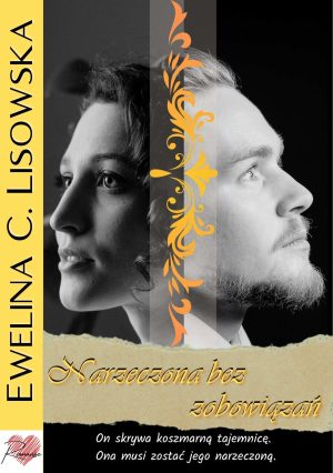 Narzeczona bez zobowiązań Ewelina C Lisowska