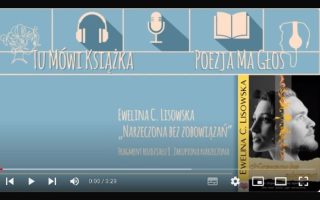 Ewelina C Lisowska NARZECZONA BEZ ZOBOWIĄZAŃ nagranie fragmentu książki