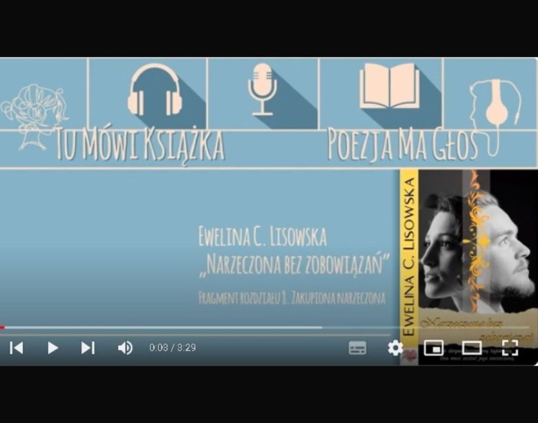 Ewelina C Lisowska NARZECZONA BEZ ZOBOWIĄZAŃ nagranie fragmentu książki