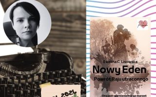 dni z twórczością eweliny c lisowskiej nowy eden