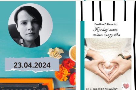 dni z twórczością pisarki eweliny c lisowskiej