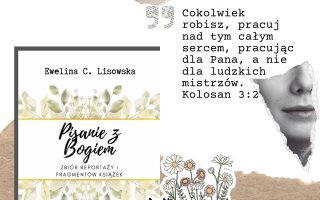 pisanie z bogiem ewelina c lisowska