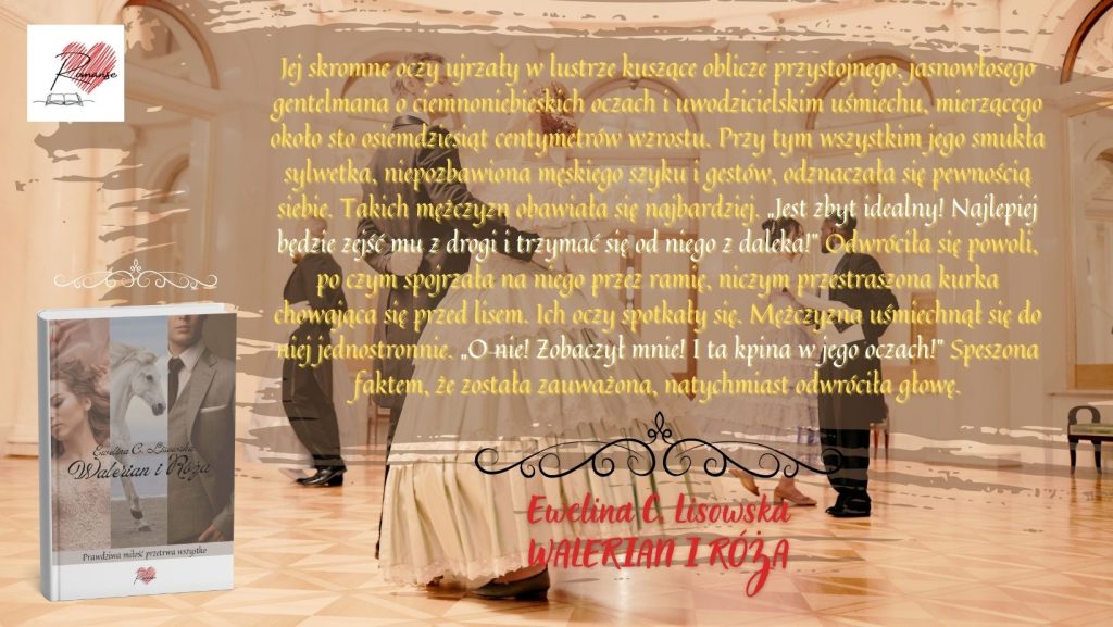 Walerian i Róża Ewelina C Lisowska romans historyczny