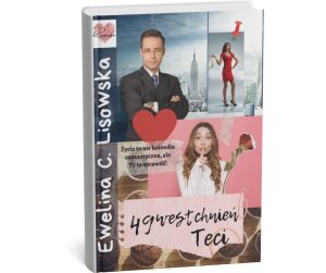 49 westchnień Teci Ewelina C Lisowska komedia romantyczna