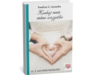 seria WIEK NIEWAŻNY Ewelina C Lisowska