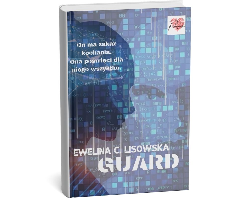 GUARD Ewelina C Lisowska romans science fiction