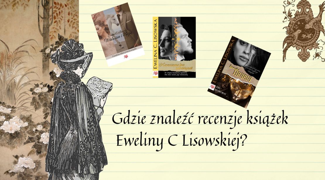 recenzje książek eweliny c lisowskiej