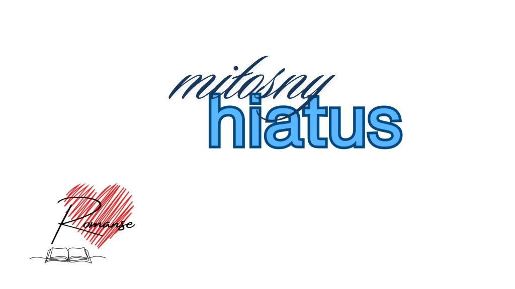 miłosny hiatus zakazany mąż Ewelina c lisowska