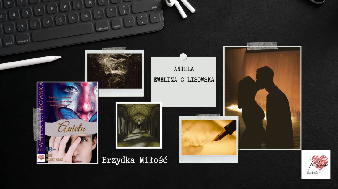 gorący romans historyczny ANIELA Ewelina C Lisowska