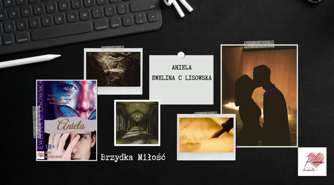 gorący romans historyczny ANIELA Ewelina C Lisowska